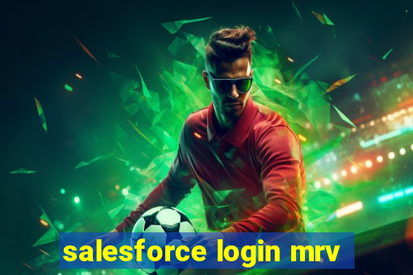 salesforce login mrv